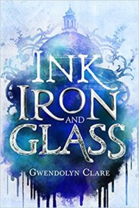Cover- Ink Iron and Glass
