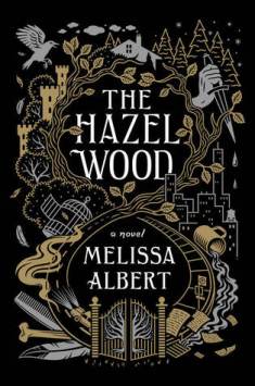 Cover- The Hazel Wood